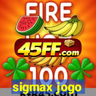 sigmax jogo